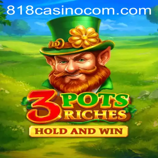 Unveiling 3potsRiches: A Fresh Addition to 818CASINO
