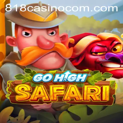 Dive into the Adventure of GoHighSafari: A Thrilling Exploration with 818CASINO