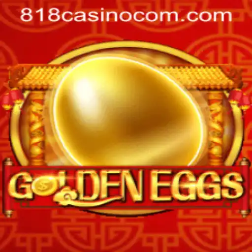 Discover the Exciting World of GoldenEggs in the 818CASINO