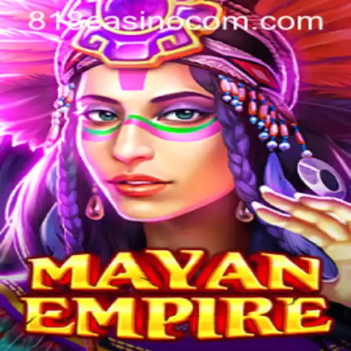 Explore the Thrilling World of MayanEmpire at 818CASINO