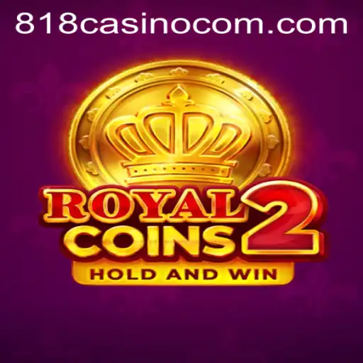Discovering the Excitement of RoyalCoins2: A Modern Gaming Experience with 818CASINO