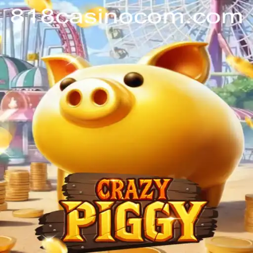 Unveiling the Thrills of CrazyPiggy: A Dive into 818CASINO's Latest Sensation